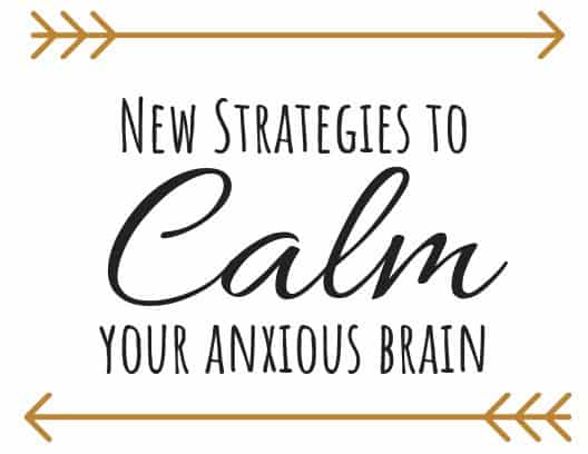 anxiety reduction strategies