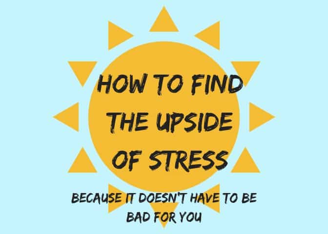 Actually, Sometimes Stress is Good For You