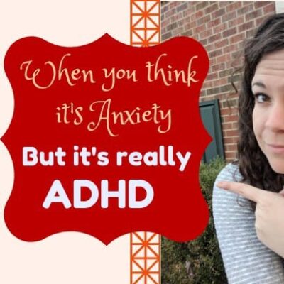 ADHD Not Anxiety