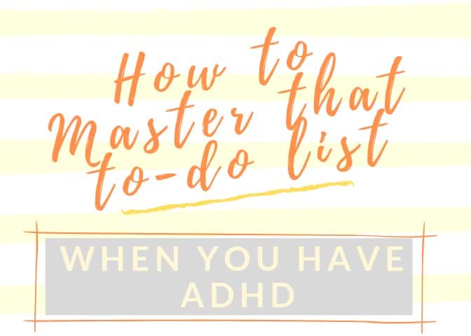 ADHD productivity to do list