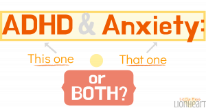 ADHD and Anxiety