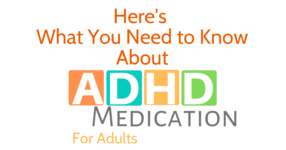 What You Need to Know About Medication for ADHD Women