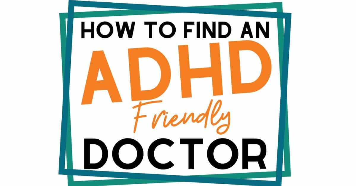 Find a doctor that takes your ADHD seriously (or understands it at all!) is a nightmare. Here's how to find a good one.