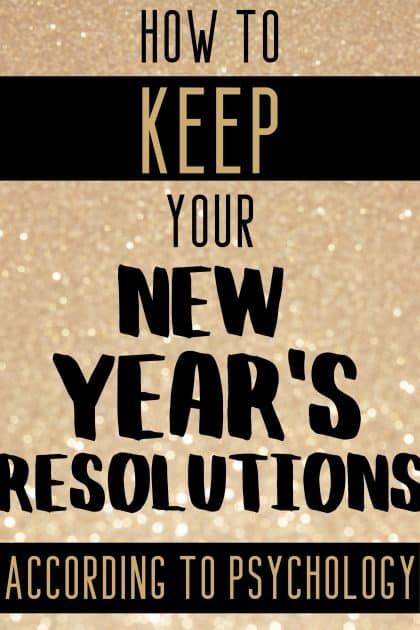 A Therapist Reveals How to Keep Your New Year's Resolutions.Self Growth and Self Improvement Goals really can be reached if you implement these psychological tips!