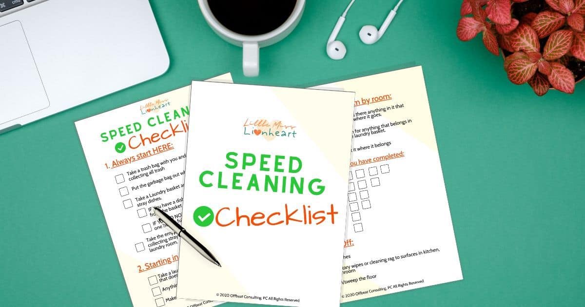The ADHD Speed Cleaning Checklist For Home Little Miss Lionheart