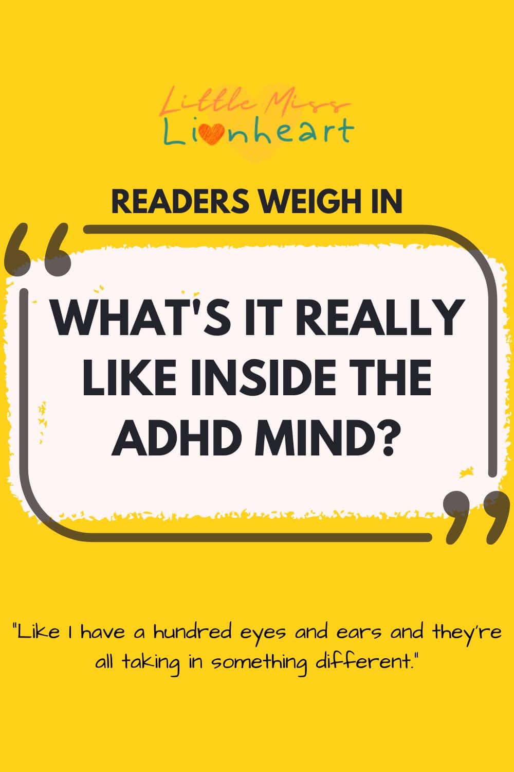 ADHD Exposed: What’s it Like Inside the ADHD Mind? | Little Miss Lionheart