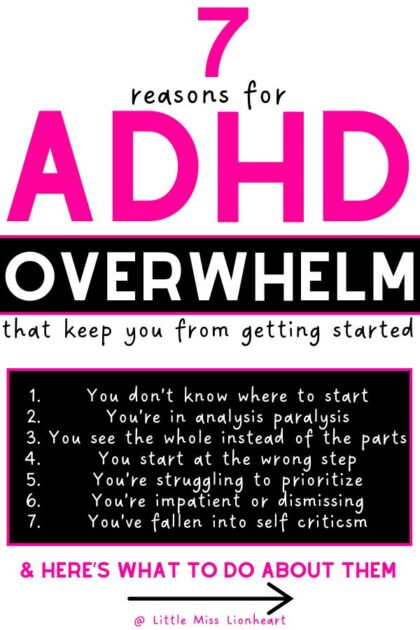 7 Reasons for being ADHD and overwhelm