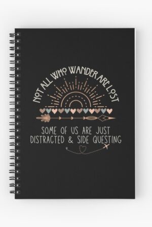 adhd merch: adhd notebook 'not all who wander are lost; distracted and side questing' boho style