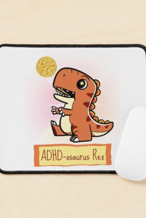 adhd merch: adhd office supplies mouse pad 'adhd-osaurus-rex'