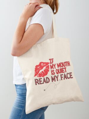 adhd merch: adhd bags tote 'if my mouth is quiet read my face'