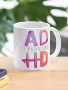 ADHD merch: ADHD mug 'freaking ADHD'