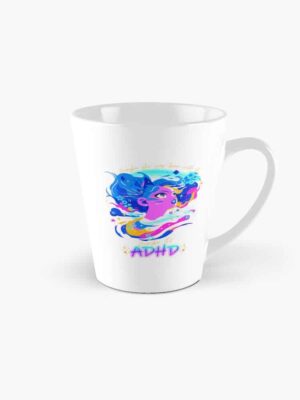 ADHD merch: ADHD mug 'maybe she was born with it; maybe its ADHD'