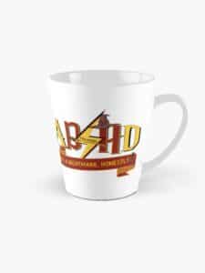 ADHD merch: ADHD mug 'ADHD it's a nightmare honestly'