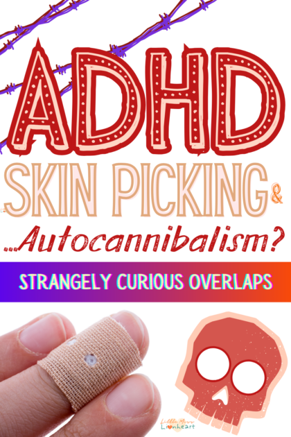 ADHD Skin Picking and Skin Biting: Strangely Curious Overlaps pin